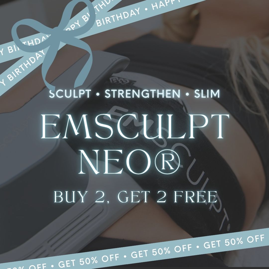 Birthday Workout | Emsculpt NEO® Buy 2, Get 2 Free