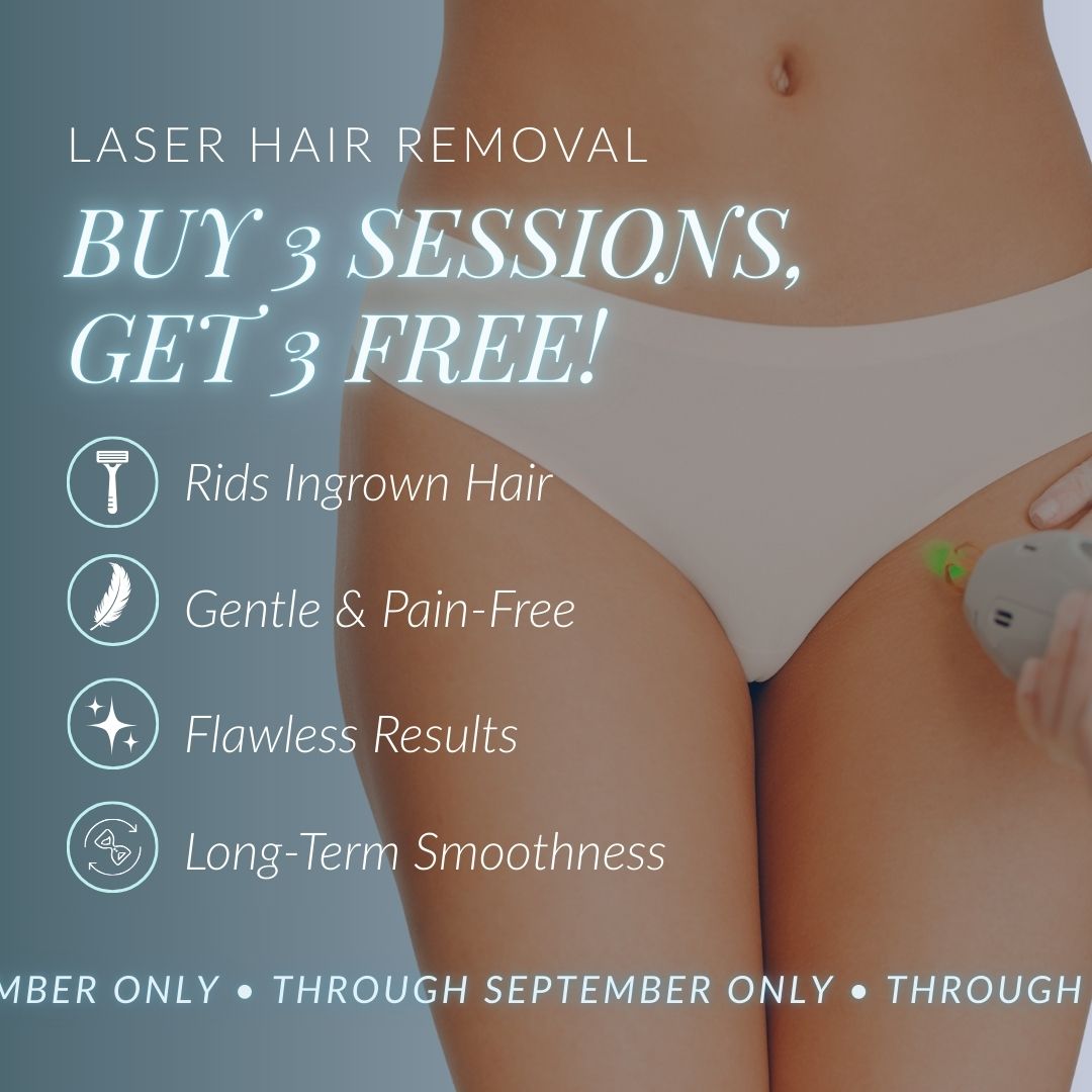 Laser Hair Removal | Buy 3, Get 3 FREE!
