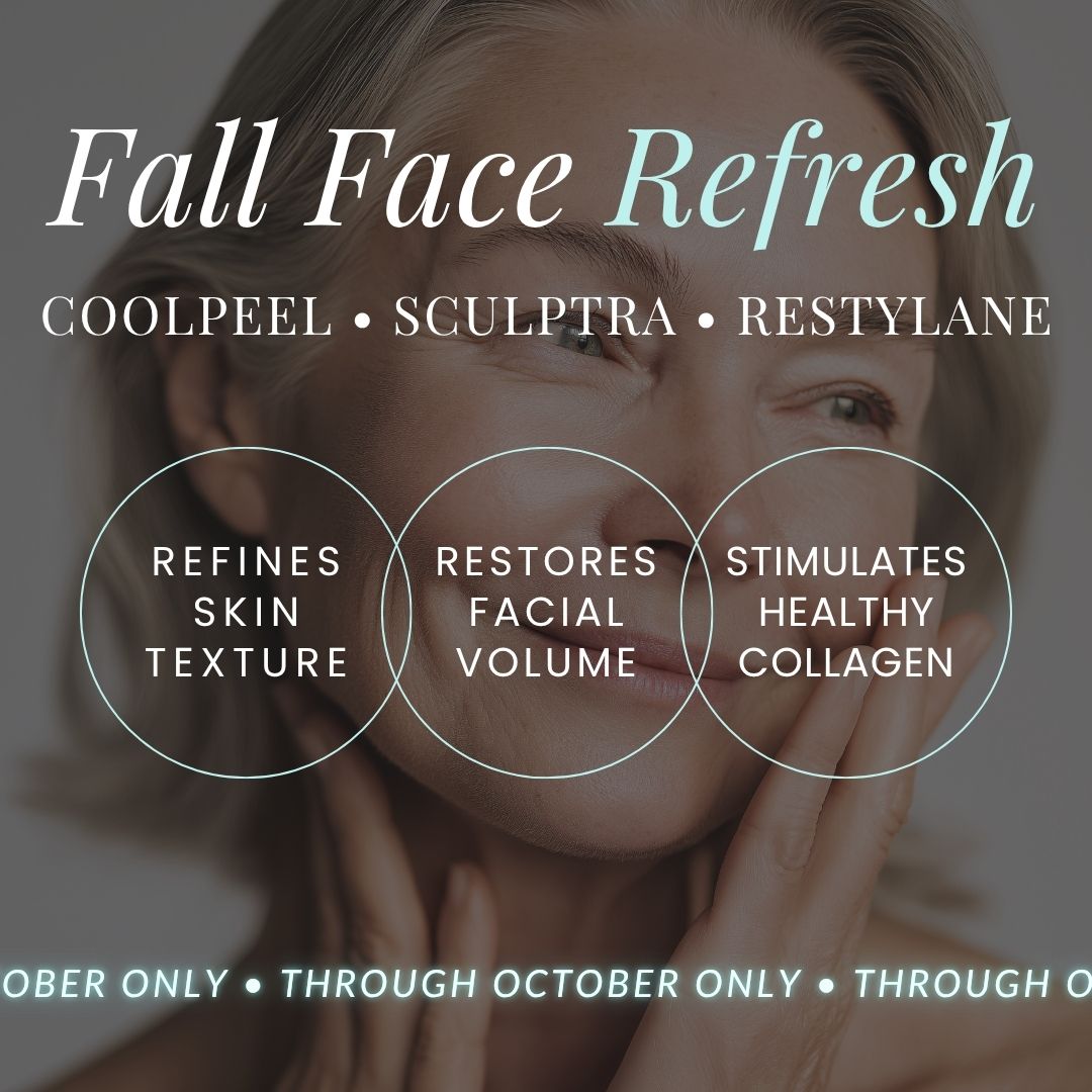 Fall Face Refresh | CoolPeel, Sculptra &amp; Restylane Package