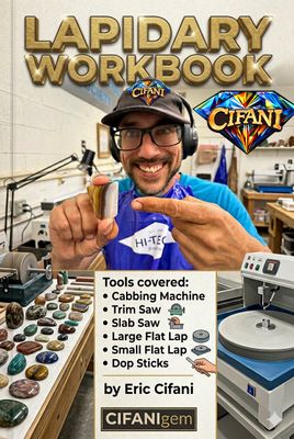 Lapidary Workbook by Eric Cifani