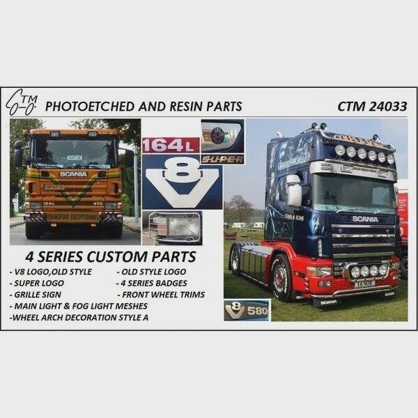 CTM 24033 SCANIA 4 SERIES CUSTOM PARTS