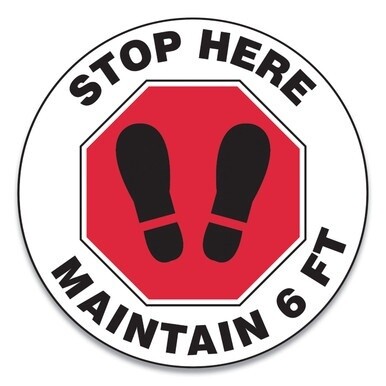 Slip-Gard Social Distance Floor Signs, 12&quot; Circle, &quot;Stop Here Maintain 6 ft&quot;, Footprint, Red/White, 25/Pack