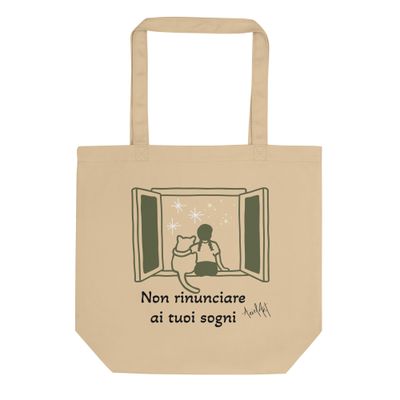Eco-friendly shopping bag Don't give up on your dreams