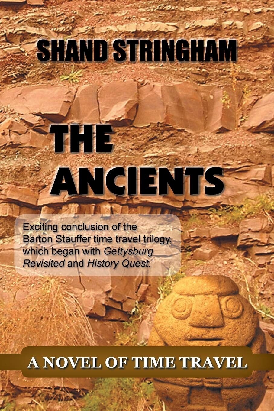 The Ancients: A novel of time travel