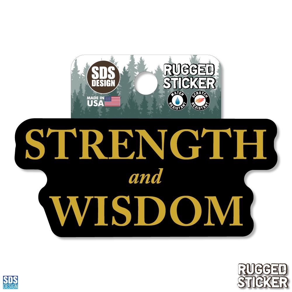 Sticker, Strength and Wisdom