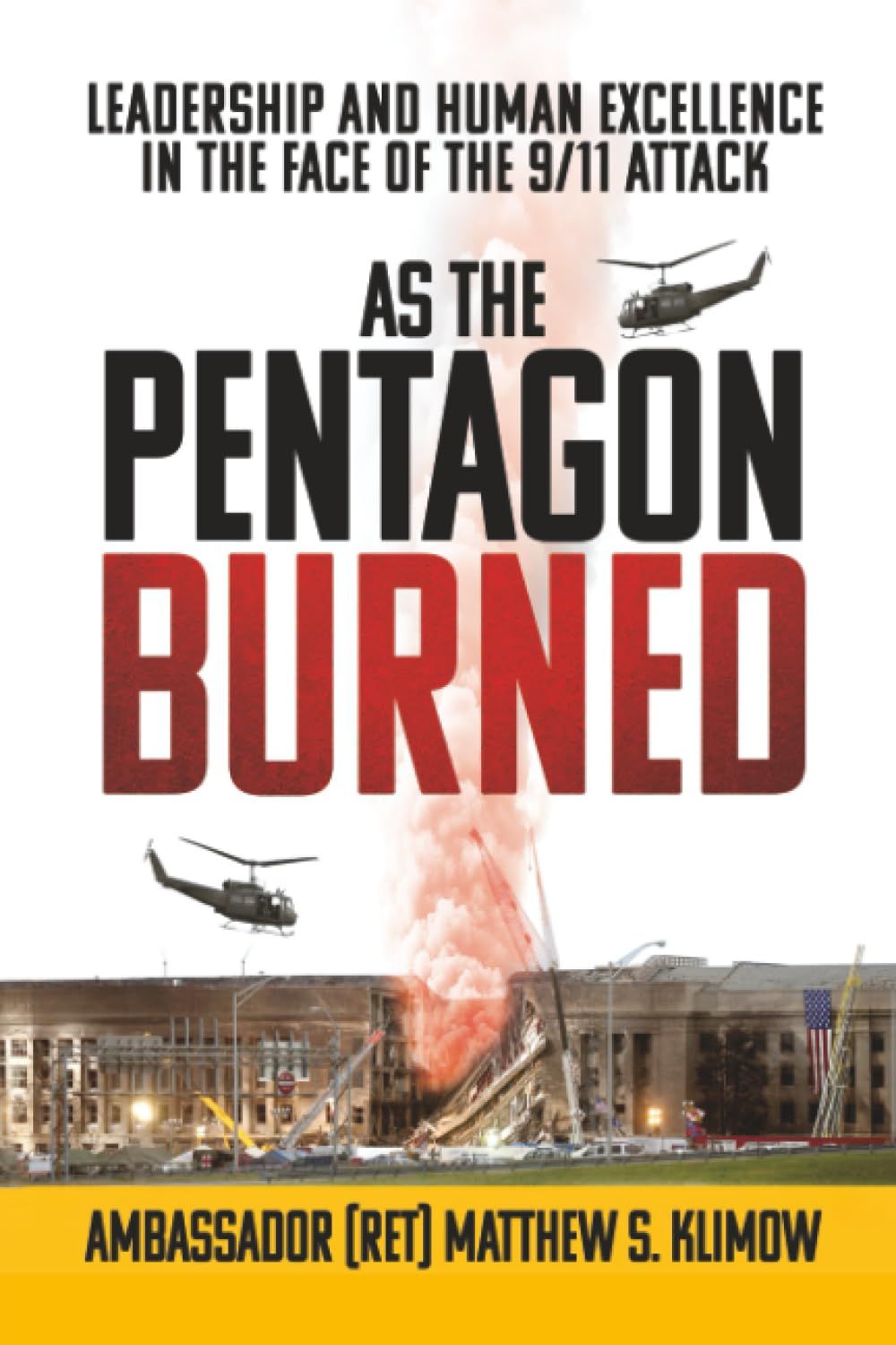 As The Pentagon Burned