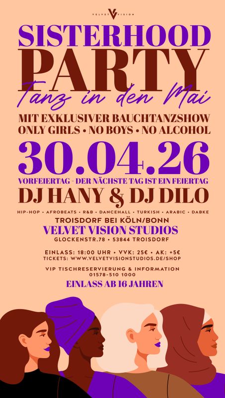 SISTERHOOD (GIRLS ONLY PARTY)  - 30.04.2026 TANZ IN DEN MAI