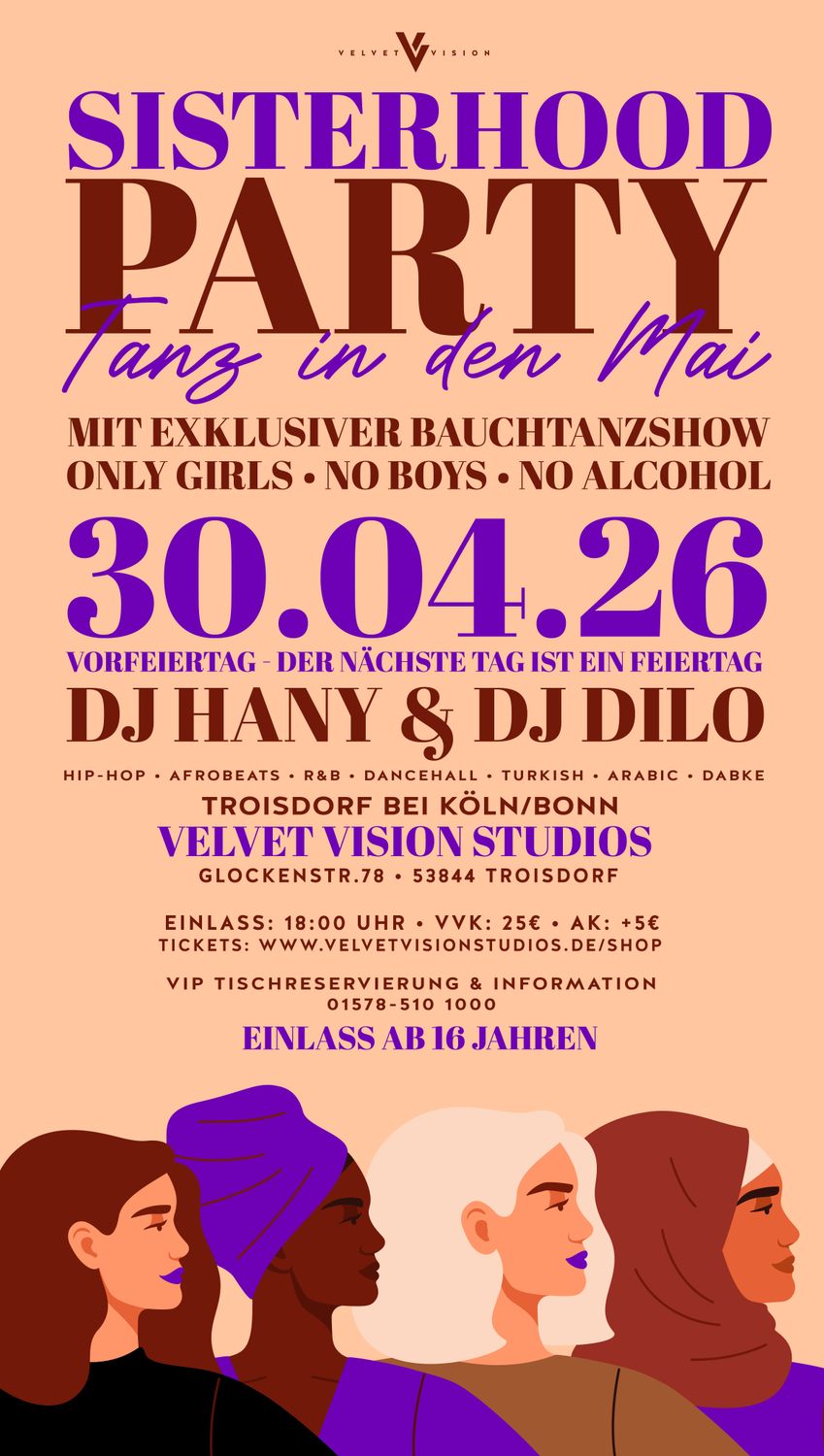 SISTERHOOD (GIRLS ONLY PARTY)  - 30.04.2026 TANZ IN DEN MAI