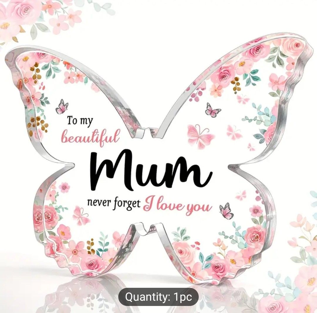 1pc Elegant Butterfly-Shaped Acrylic Plaque with Floral Design - &quot;to My Beautiful Mum&quot; Engraved Message | Ideal Mother&#39;s Day &amp; Birthday Gift from Daughter or Son