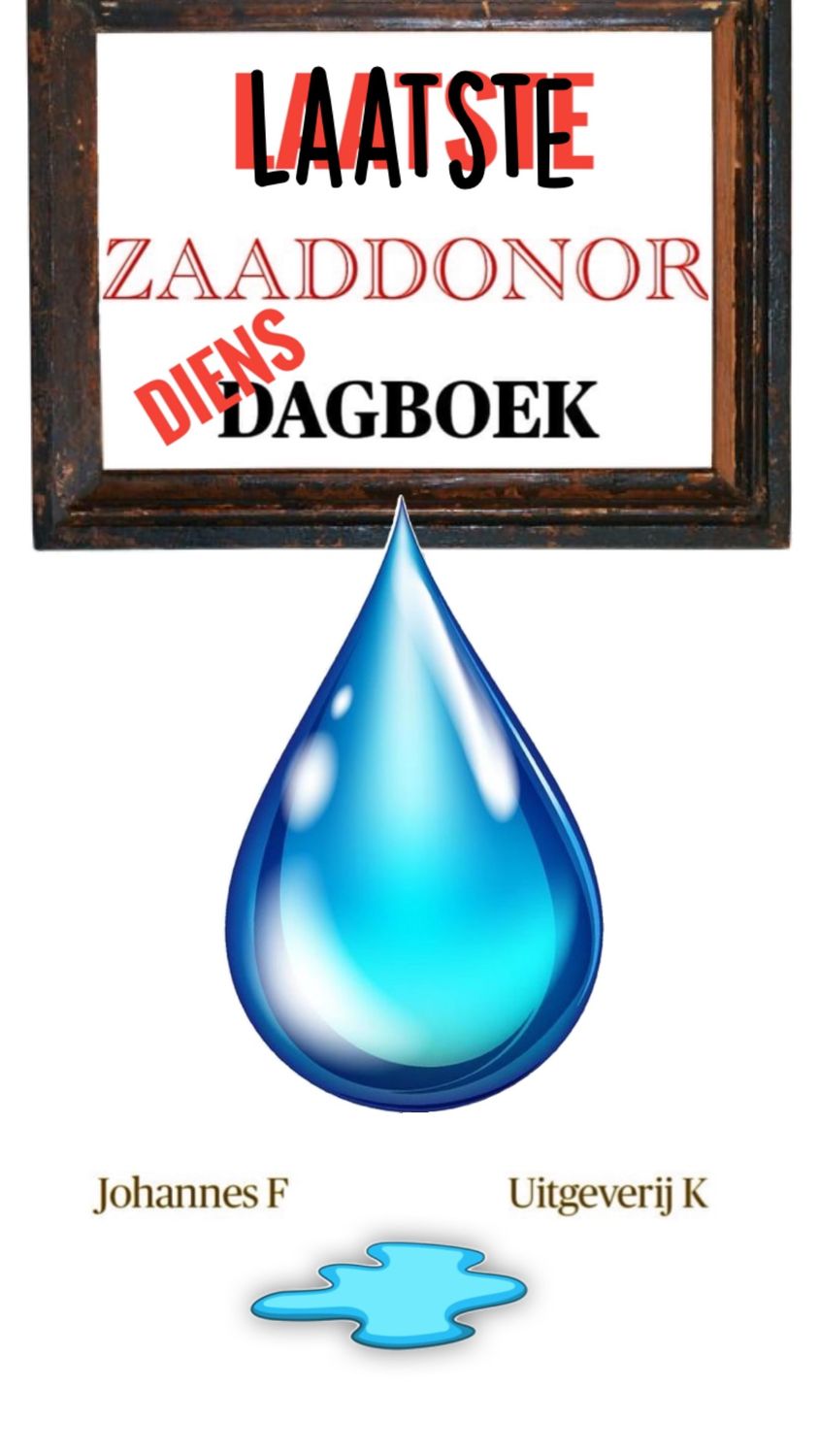 LAATSTE ZAADDONOR DIENS DAGBOEK