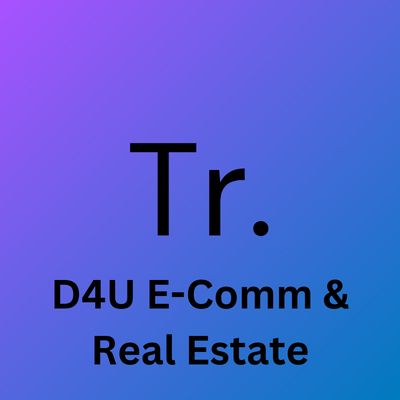 D4U E-Comm & Real Estate D4U E-Comm & Real Estate
