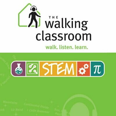 Walking Classroom STEM Program