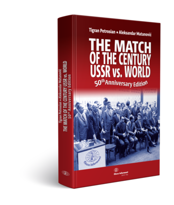 THE MATCH OF THE CENTURY – USSR VS THE REST OF THE WORLD (50th Anniversary edition)
