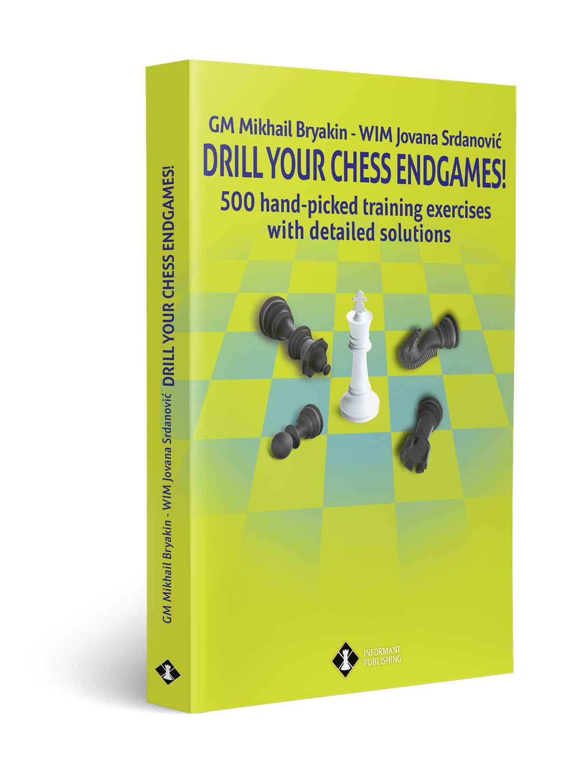 DRILL YOUR CHESS ENDGAMES! - by GM Mikhail Bryakin and WIM Jovana Srdanović