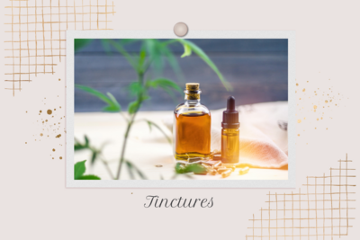 Tinctures
