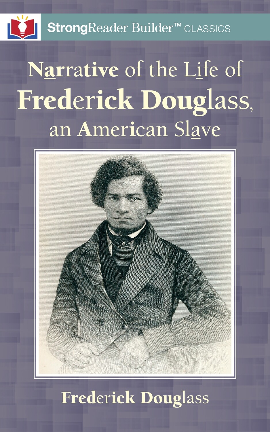 Narrative of the Life of Frederick Douglass