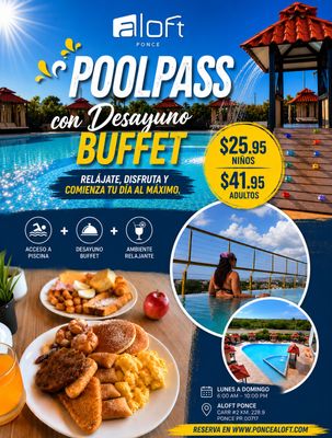 POOLPASS + DESAYUNO BUFFET