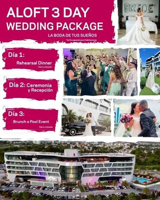 ALOFT 3 DAY Wedding Package