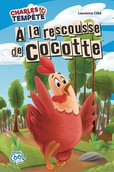 À la rescousse de cocotte