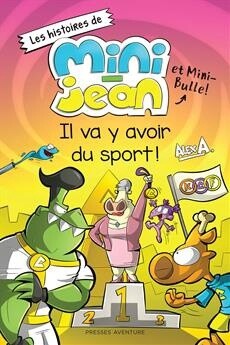 Mini Jean - Il va y avoir du sport