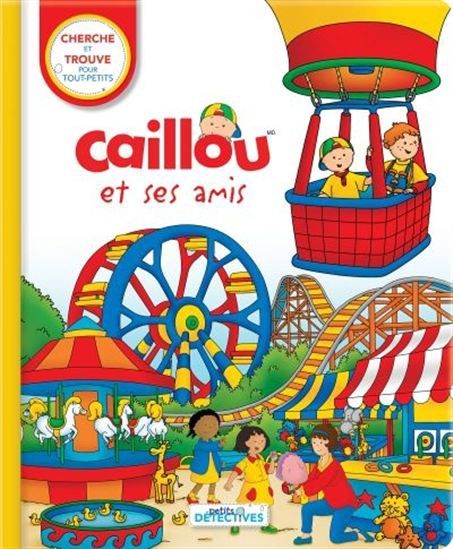 Cherche et trouve / Caillou et ses Amis