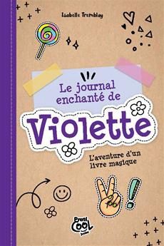 Le Journal Enchanté de Violette