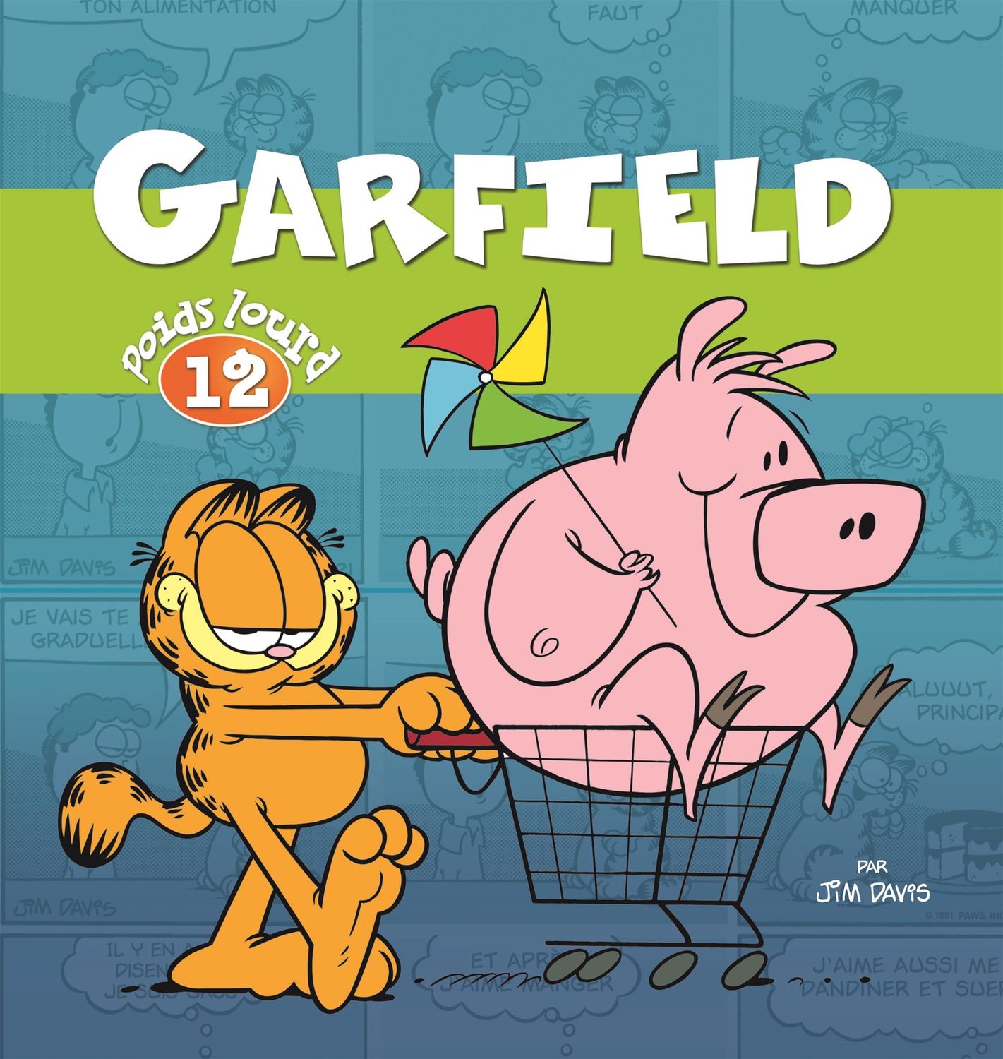 Garfield - Poids Lourd No. 12