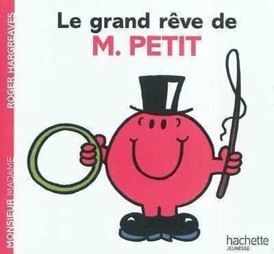 Monsieur Madame - Le Grand Rêve De M. Petit
