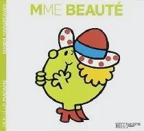 Monsieur Madame / Mme Beauté