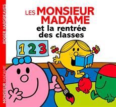 Les Monsieur Madame et la rentrée des classes