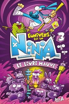 L&#39;Univers Est Un Ninja