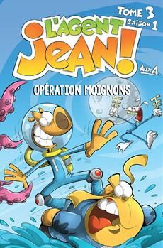 L&#39;Agent Jean / Opération Moignons