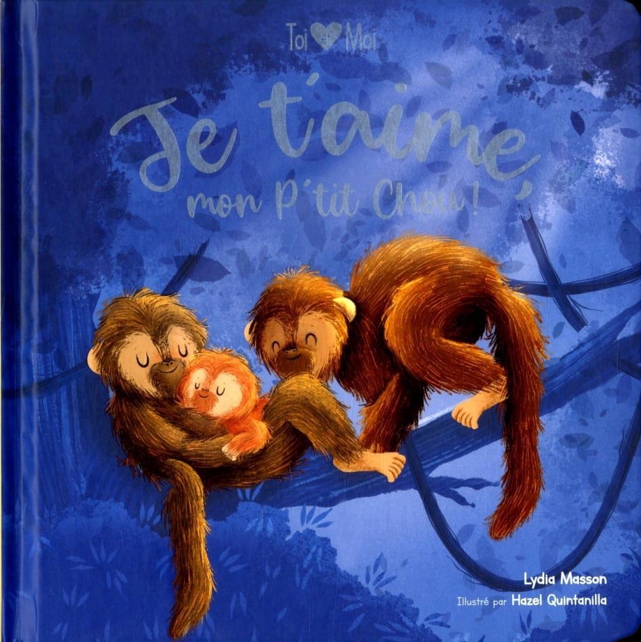 Je t'aime, Mon P'Tit Chou