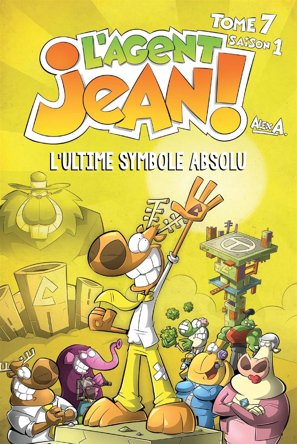 L&#39;Agent Jean / L&#39;Ultime Symbole absolu