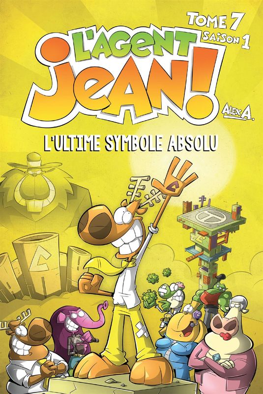 L'Agent Jean / L'Ultime Symbole absolu