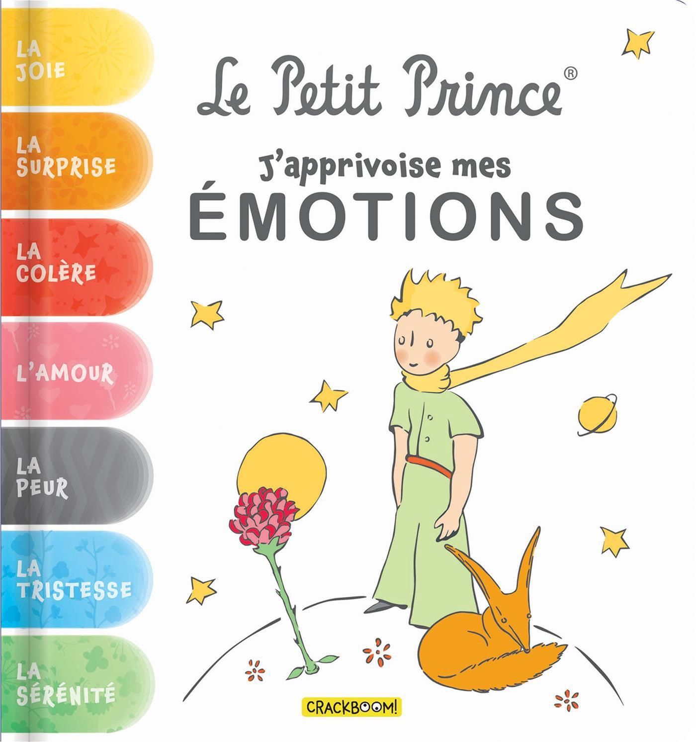 Le Petit Prince / J&#39;apprivoise mes émotions