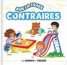 Sur La Trace Des Contraires