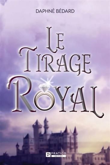 Le Tirage Royal