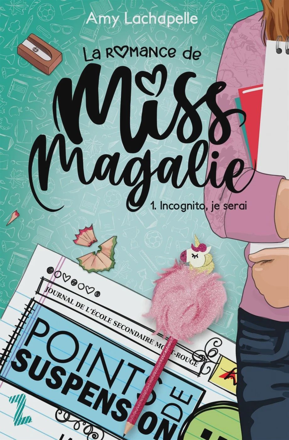 Romance De Miss Magalie T01Incognito, Je Serai