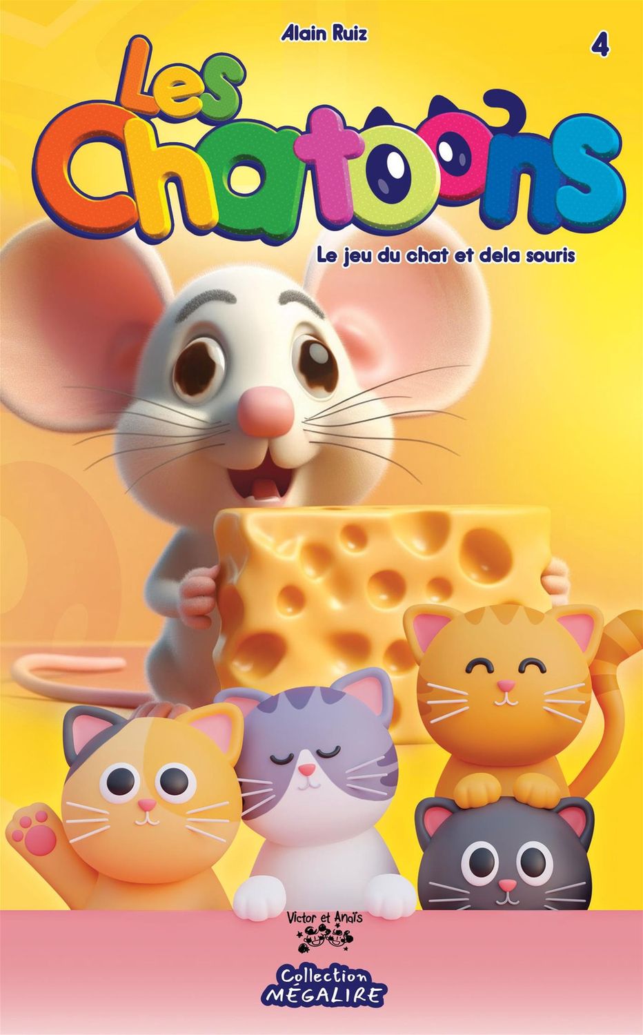 Les Chatoons / Tome 4 -Le Jeu du Chatet De La Souris
