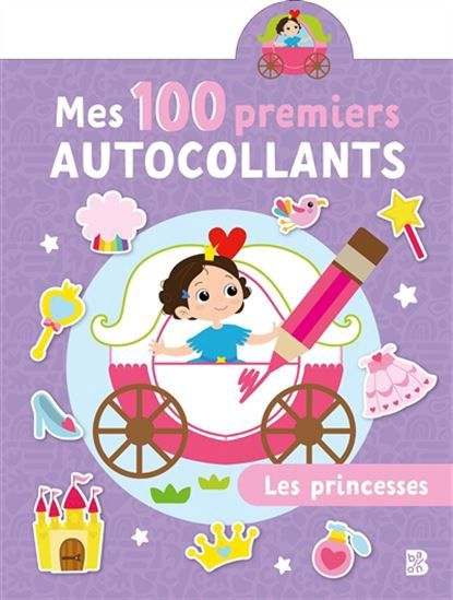 Mes 100 premiers autocollants / Les Princesses