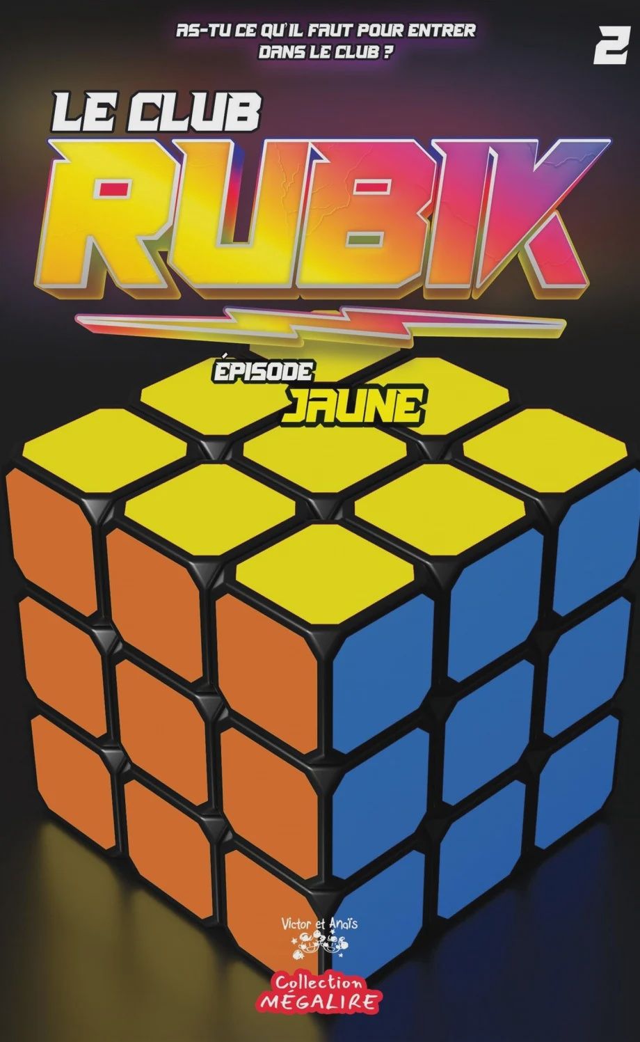 Le Club Rubik Épisode Jaune