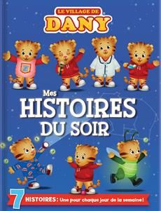 Le Village De Dany Mes Histoiresdu Soir