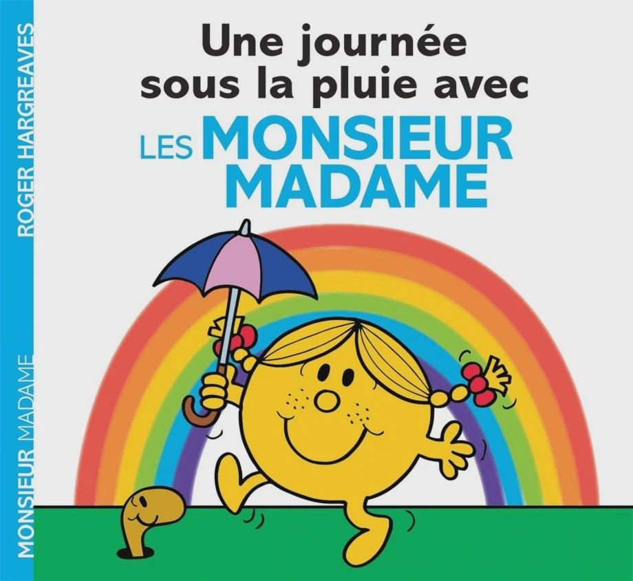 Monsieur Madame / Une journée sous la pluie avec Les Monsieur Madame