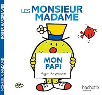 Monsieur Madame - Mon Papi