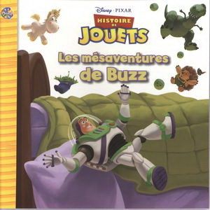 Histoire de jouets-Mésaventures de Buzz
