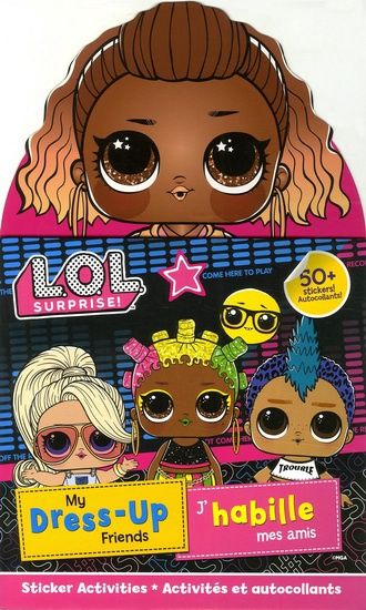 L.O.L. Surprise! - J'Habille Mes Amis