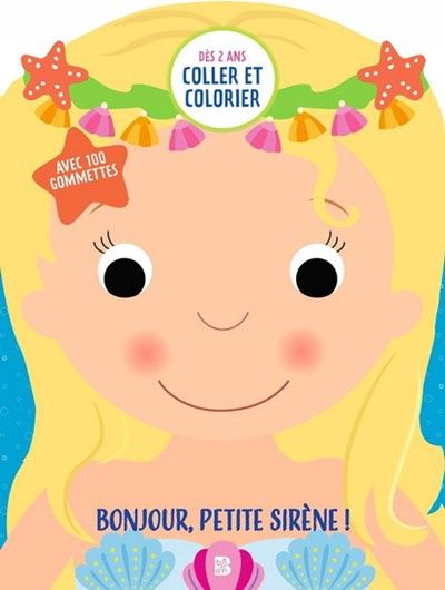 Coller et Colorier - Bonjour Petite Sirène!