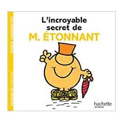 Les Monsieur Madame / L&#39;Incroyable Secret de M. Étonnant