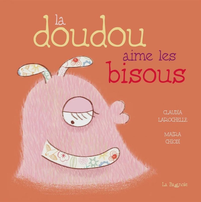 La Doudou aime les Bisous